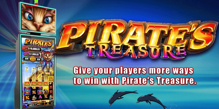 Strategi Ampuh Memperoleh Jackpot Cepat Di Slot Pirate's Treasure